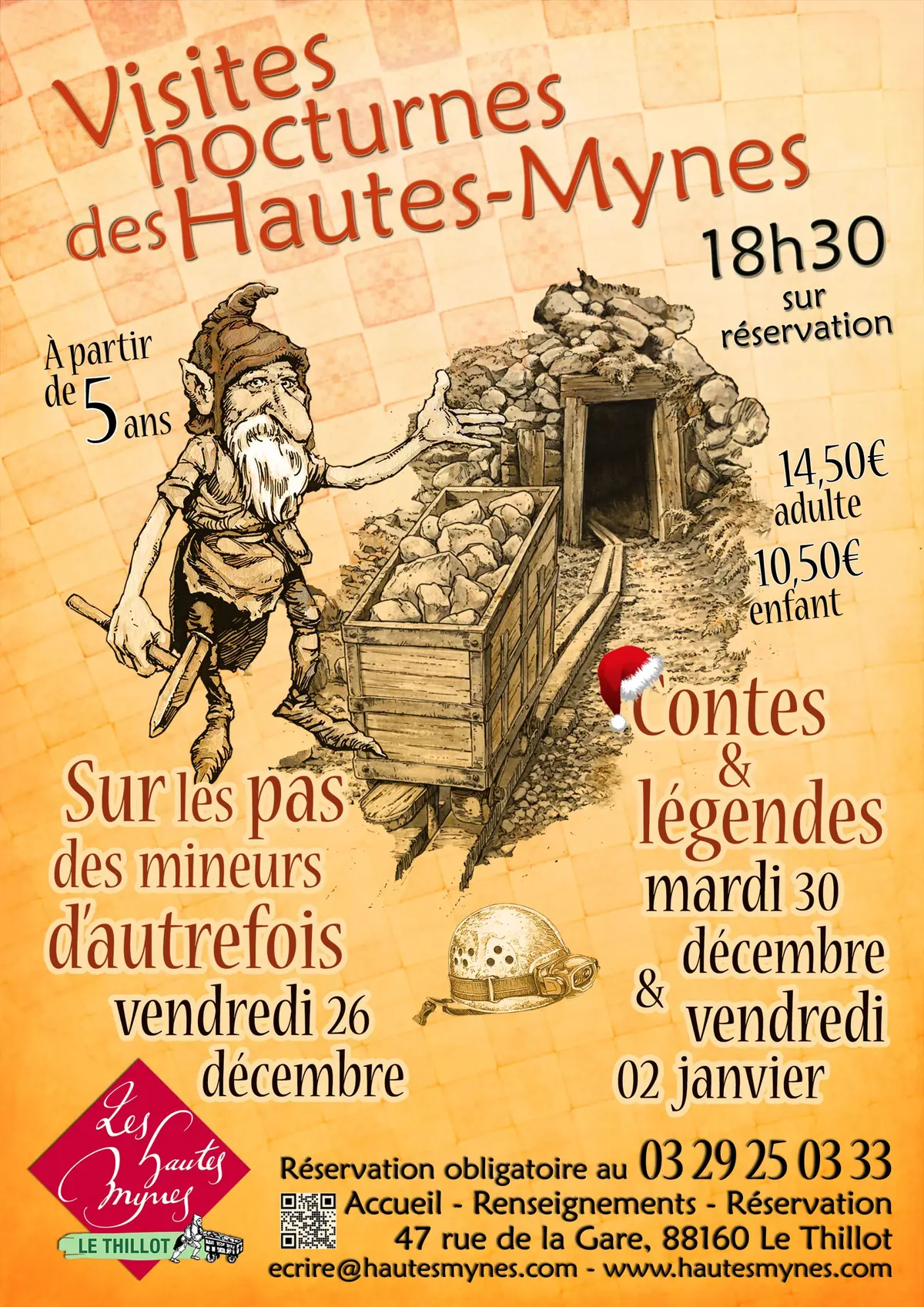 Visites nocturnes aux Hautes-Mynes