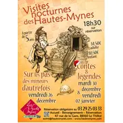 Visites nocturnes aux Hautes-Mynes
