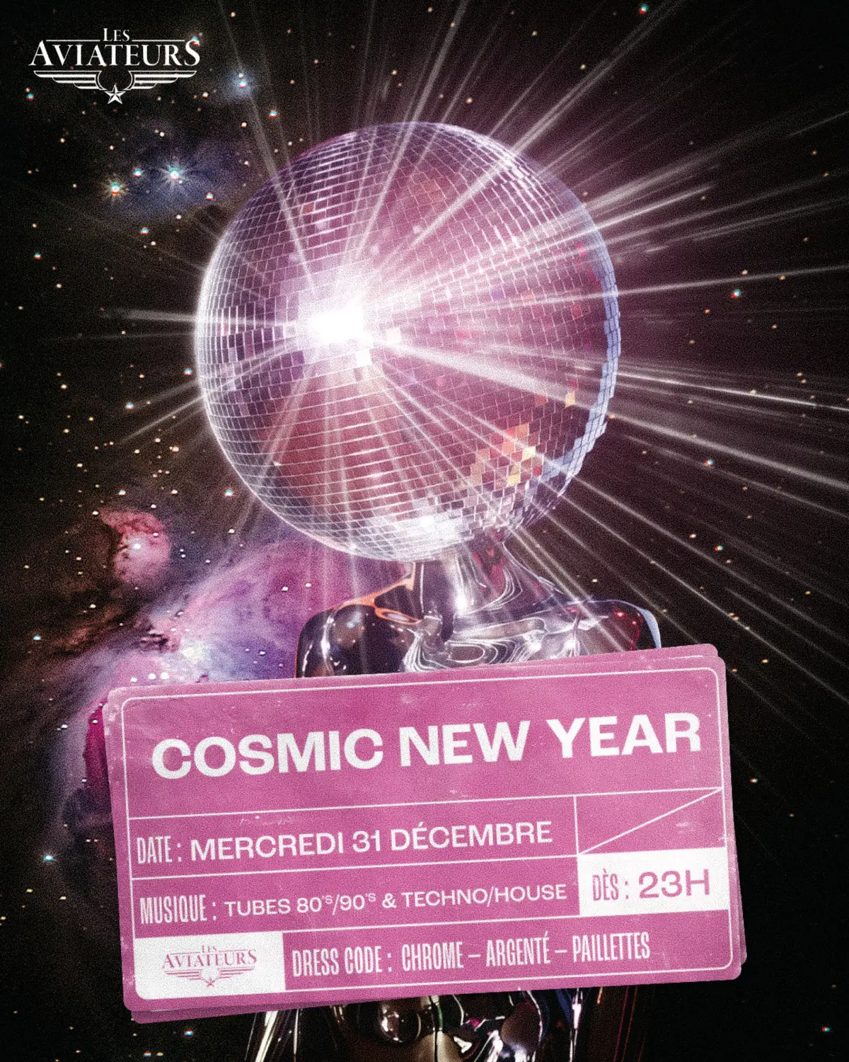 Cosmic New Year - Nouvel An aux Aviateurs 