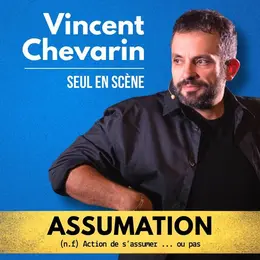 Vincent Chevarin - Assumation