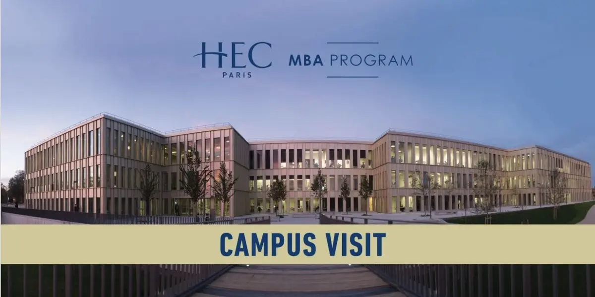 HEC Paris MBA - Campus Visit