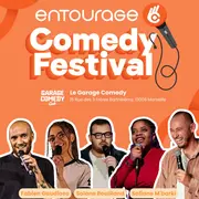 Entourage Comedy Festival Marseille