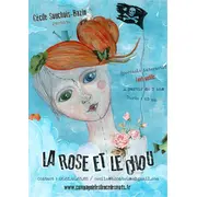 La Rose et le Chou