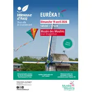 Eurêka ! Au Musée des Moulins