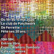30 ans de Patchwork à Ferrette