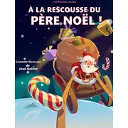 A la Rescousse du Père Noël ! 