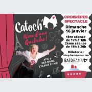 Croisières spectacle : One woman show Nom d\'une Quetsch ! de Catoch\'