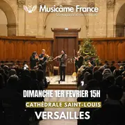 Concert à Versailles : Les rencontres Musicâme