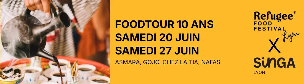 Food Tour, SINGA Lyon x Refugee Food Festival