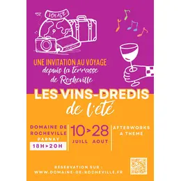 Les Vins-dredis de l'été au Domaine de Rocheville