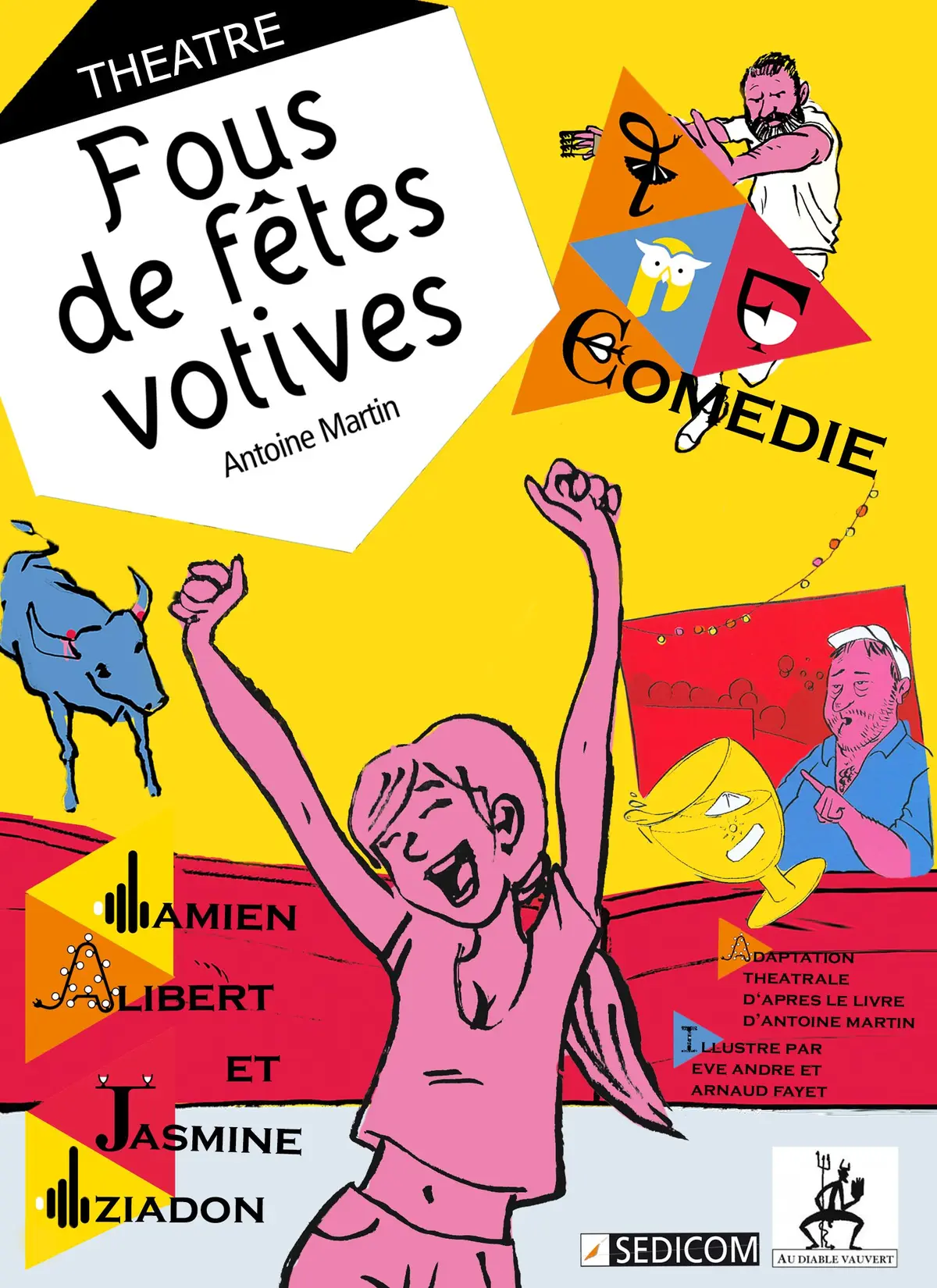 Fous de fêtes votives d'Antoine Martin