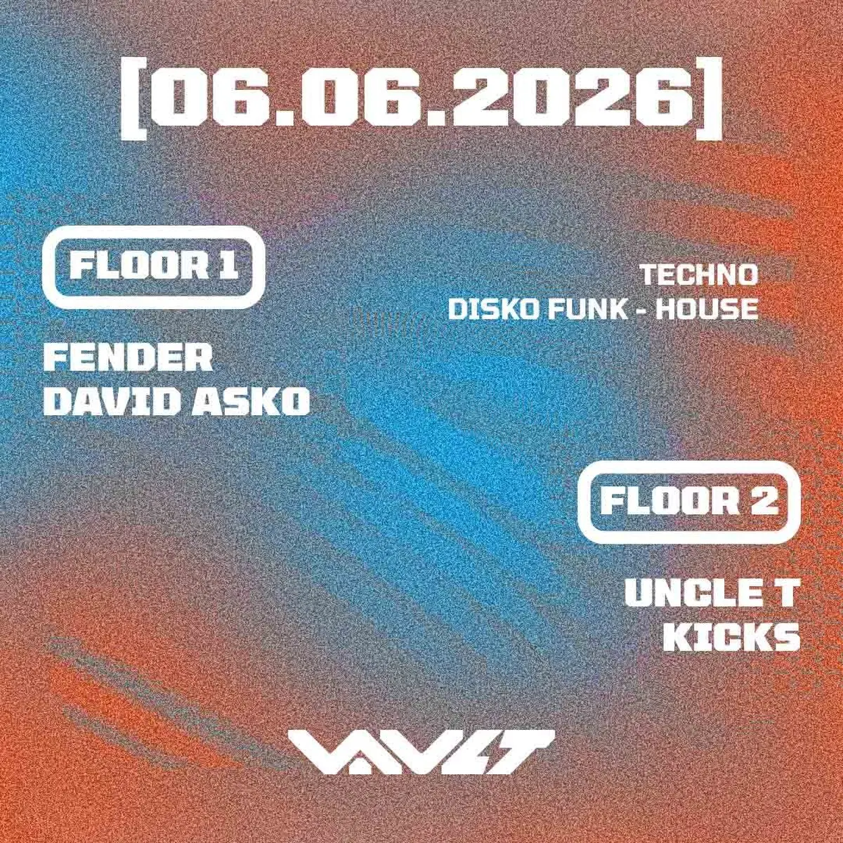 VAULT - Floor 1 w/David Asko _ Floor 2: Disco Funk / House