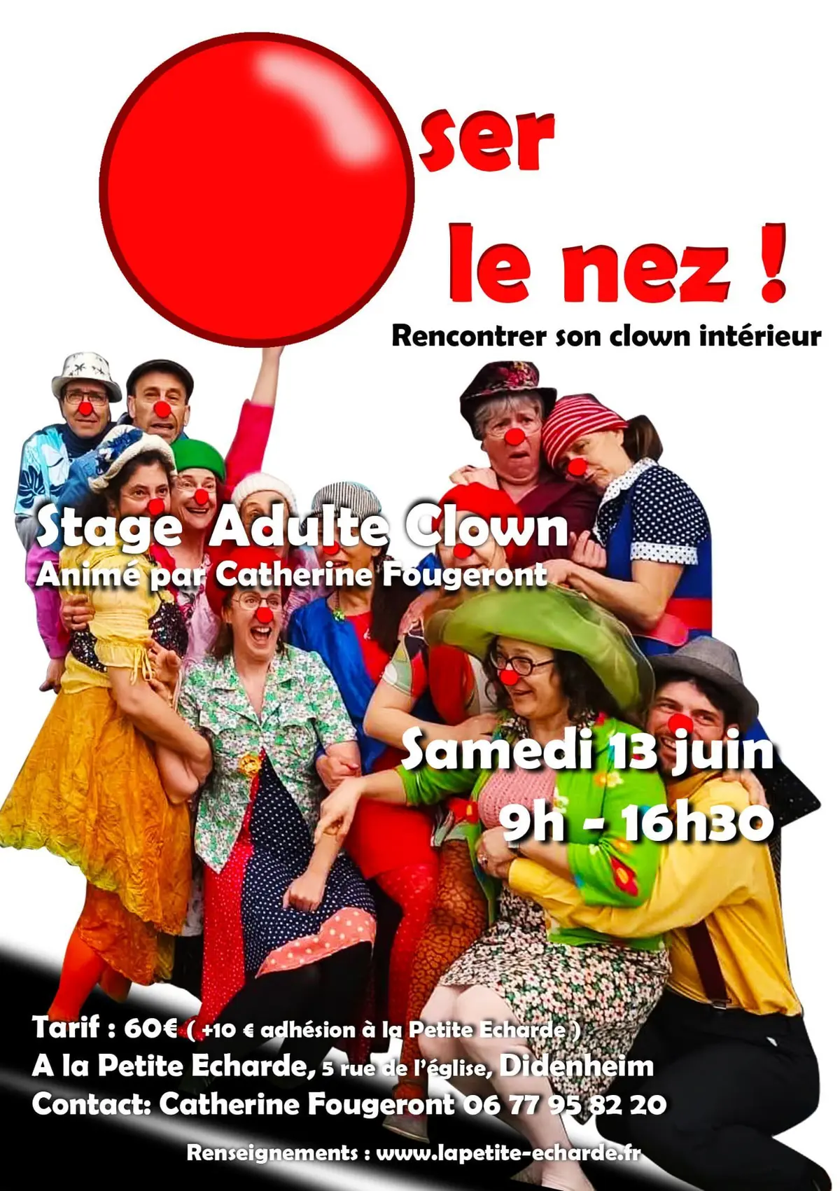 Oser le nez. A la découverte de son clown intérieur 