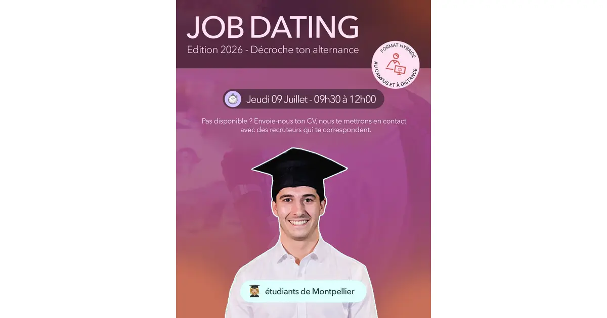 Job Dating : Trouve ton alternance pour la rentrée en Commerce / Com / Event, Conférences Montpellier – Oxytalis Campus : date, horaires, tarifs