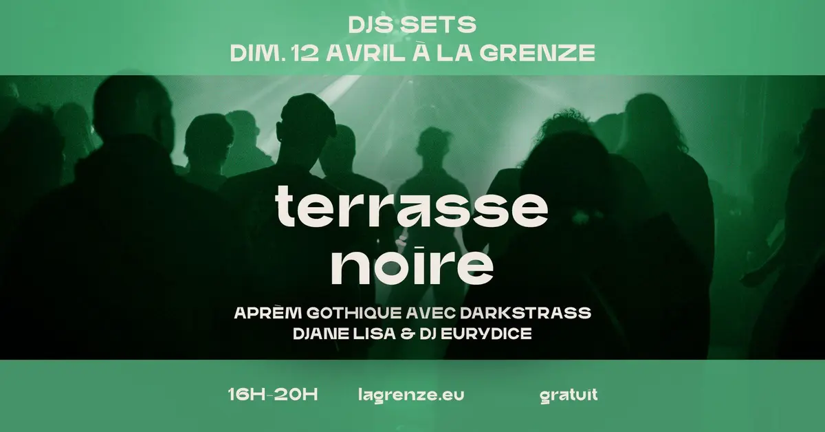 Terrasse noire avec Darkstrass à La Grenze