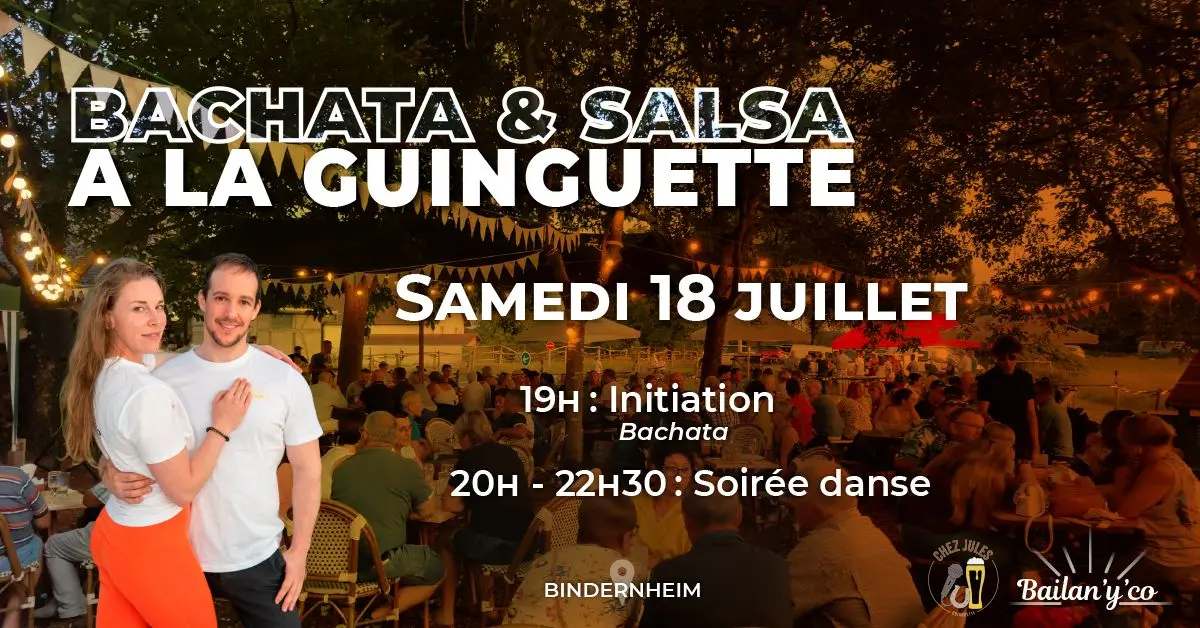 Guinguette en Fête - Soirée Salsa & Bachata