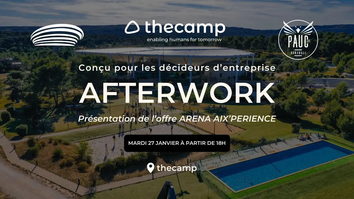 Afterwork : thecamp X arena X PAUC