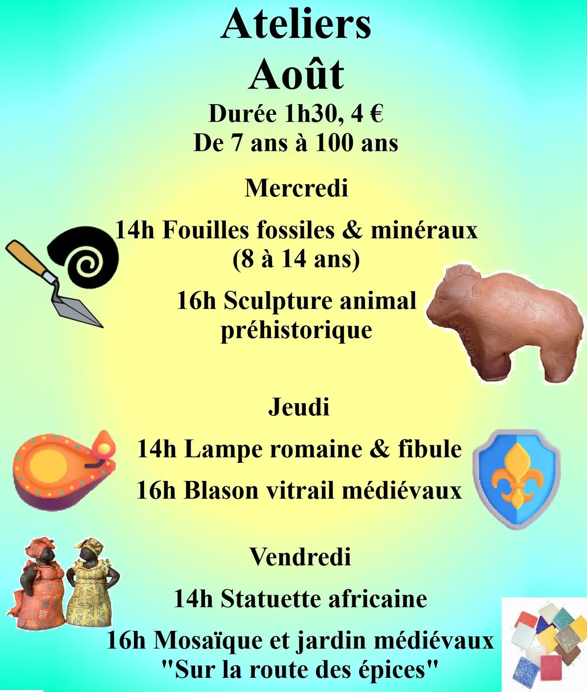 Ateliers vacances scolaires Août 2026