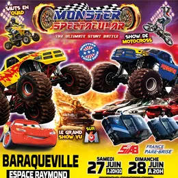 Monster Spectacular Baraqueville