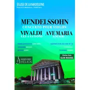 Les 4 saisons de Vivaldi, Ave Maria, Concerto de Mendelssohn