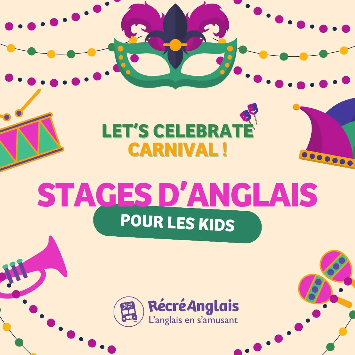 STAGE D’ANGLAIS RécréAnglais  SPÉCIAL 4-9 ans