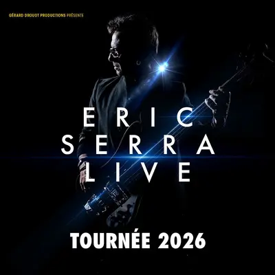 Eric Serra Live - Tournée