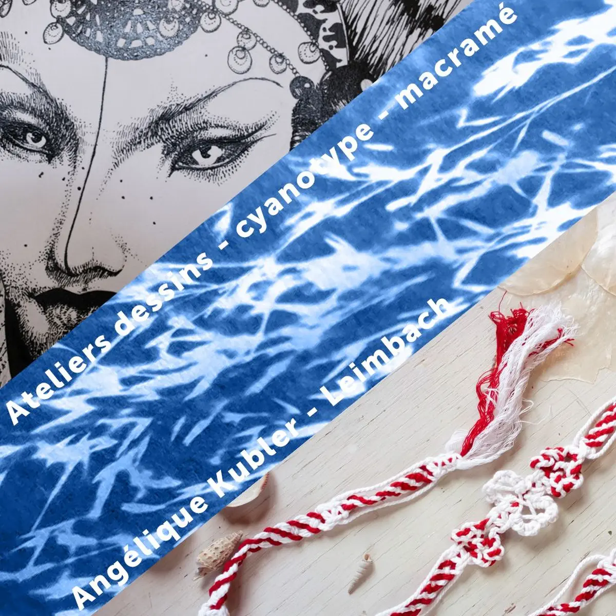 Ateliers Adultes-Ados Dessin/Cyanotype/Macramé