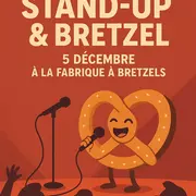 Soirée Stand-Up & Bretzels