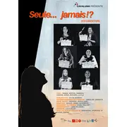 Documentaire Seule... jamais !?