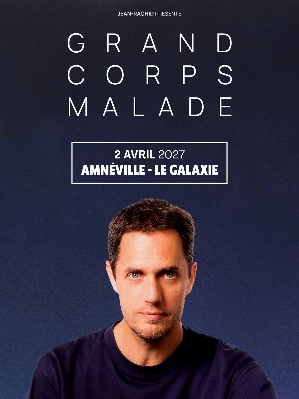 Grand Corps Malade Tournée 2027