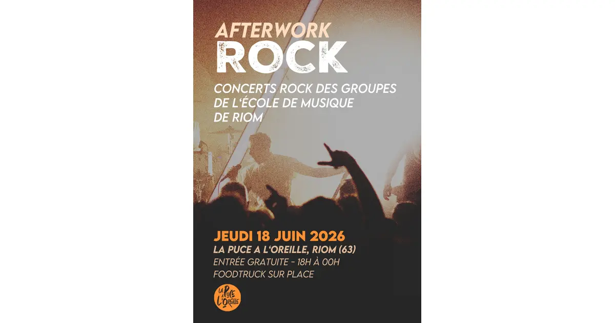 Afterwork Rock à La Puce a l'Oreille, Riom (63)