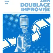 Jam doublage Improvisé
