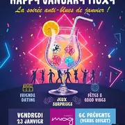 Happy January Moxy - Soirée anti-blues de janvier ! 
