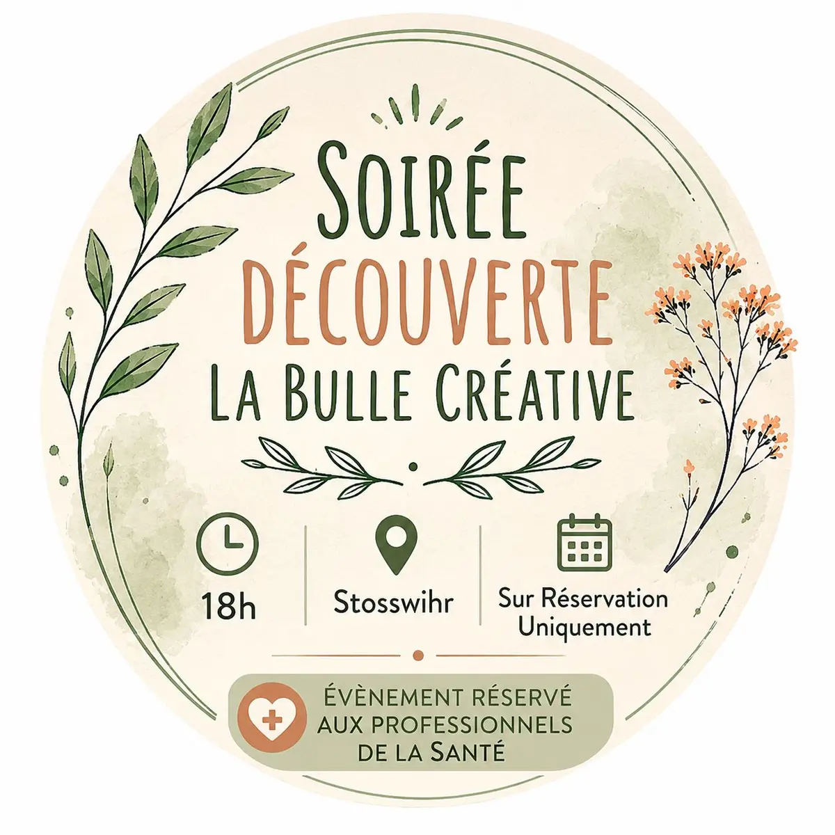 Découvrez La Bulle Créative  29 /6/26 Soirée réservée aux pro de santé