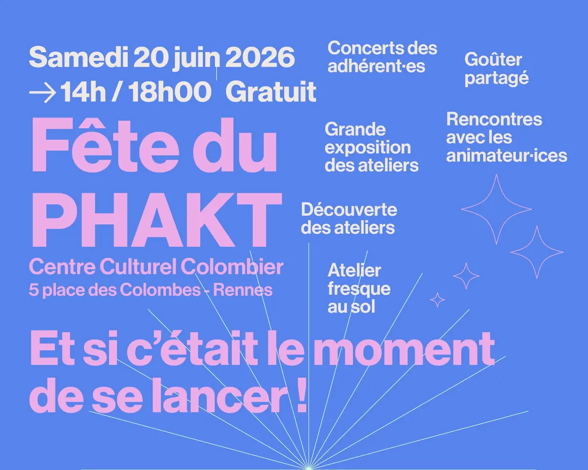 Fête du PHAKT Centre Culturel Colombier