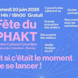 Fête du PHAKT Centre Culturel Colombier