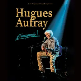 Hugues Aufray Escapada !