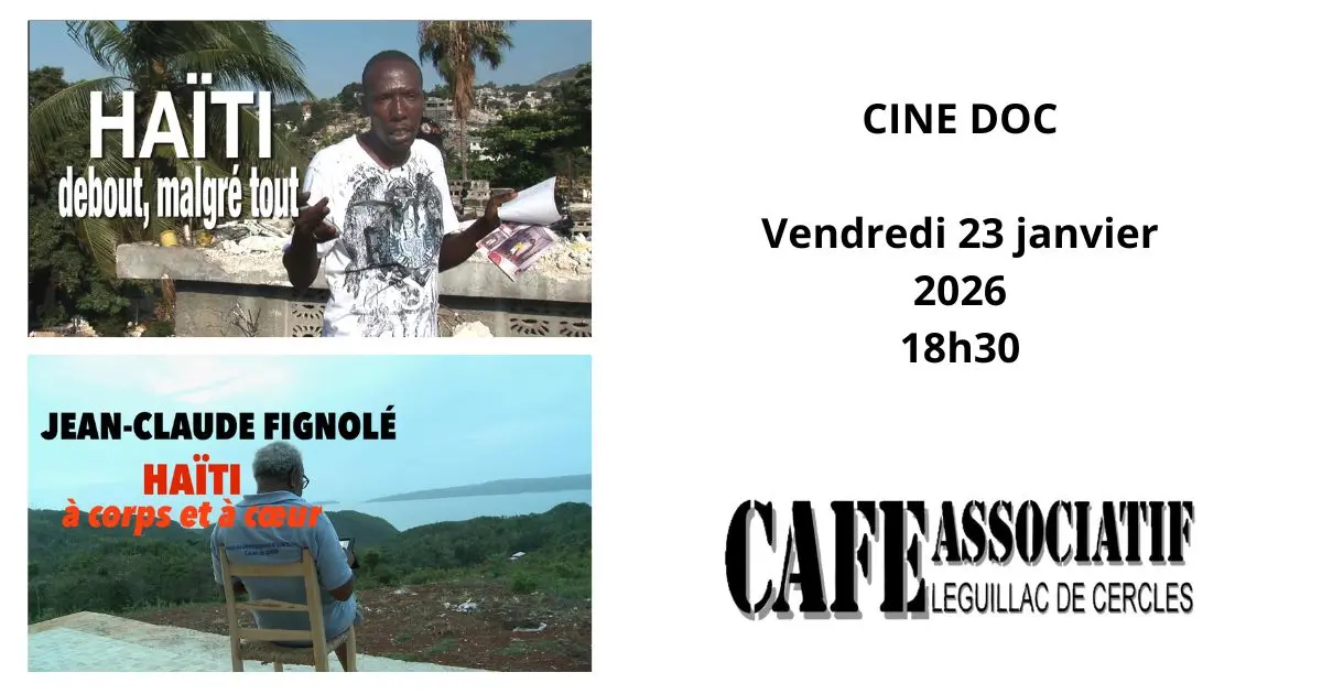 CINE DOC - Haïti Debout - Haïti à corps et à coeur