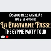 La caravane passe + The gyppie party tour