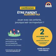 Conférence parentalité : Jouer avec ses enfants, pourquoi est-ce important ? 