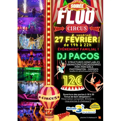 Soirée Fluo Circus