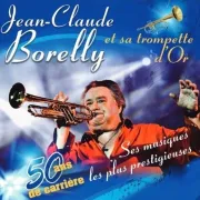 Jean-Claude Borelly et sa Trompette d\'Or