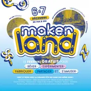 Makerland de Noël à Strasbourg - Le festival du faire ensemble 