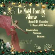 Noël Family Show à Bartenheim : un spectacle de danse réinventé