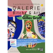 Nouvelle exposition à la galerie Bitche et Art : Gilles Greff