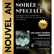 JOUR DE L’AN - Les Yeux couleur mentaliste