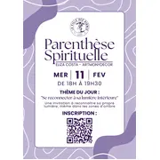 Parenthèse Spirituelle - 3e soirée