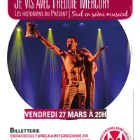 JE VIS AVEC FREDDIE MERCURY - Cie Les histoires du présent &copy; ccvm
