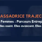 Devenez ambassadrice Trajectoires 2026 - spécial Entrepreneuriat