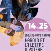 Enquête Game nature : Harold et la lettre mystère